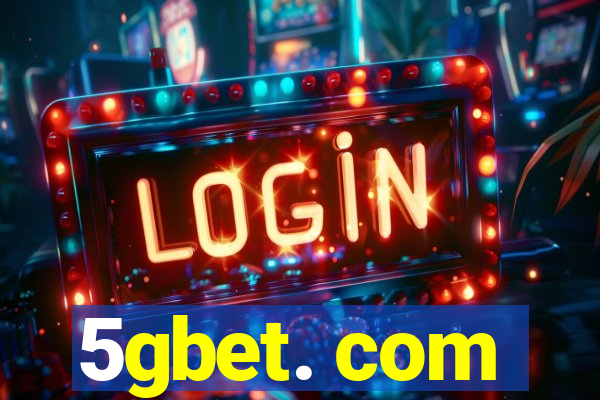 5gbet. com